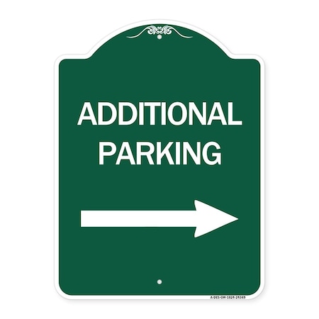 Signmission Additional Parking Sign Right Arrow, Green & White Aluminum Sign, 18" x 24", GW-1824-24349 A-DES-GW-1824-24349